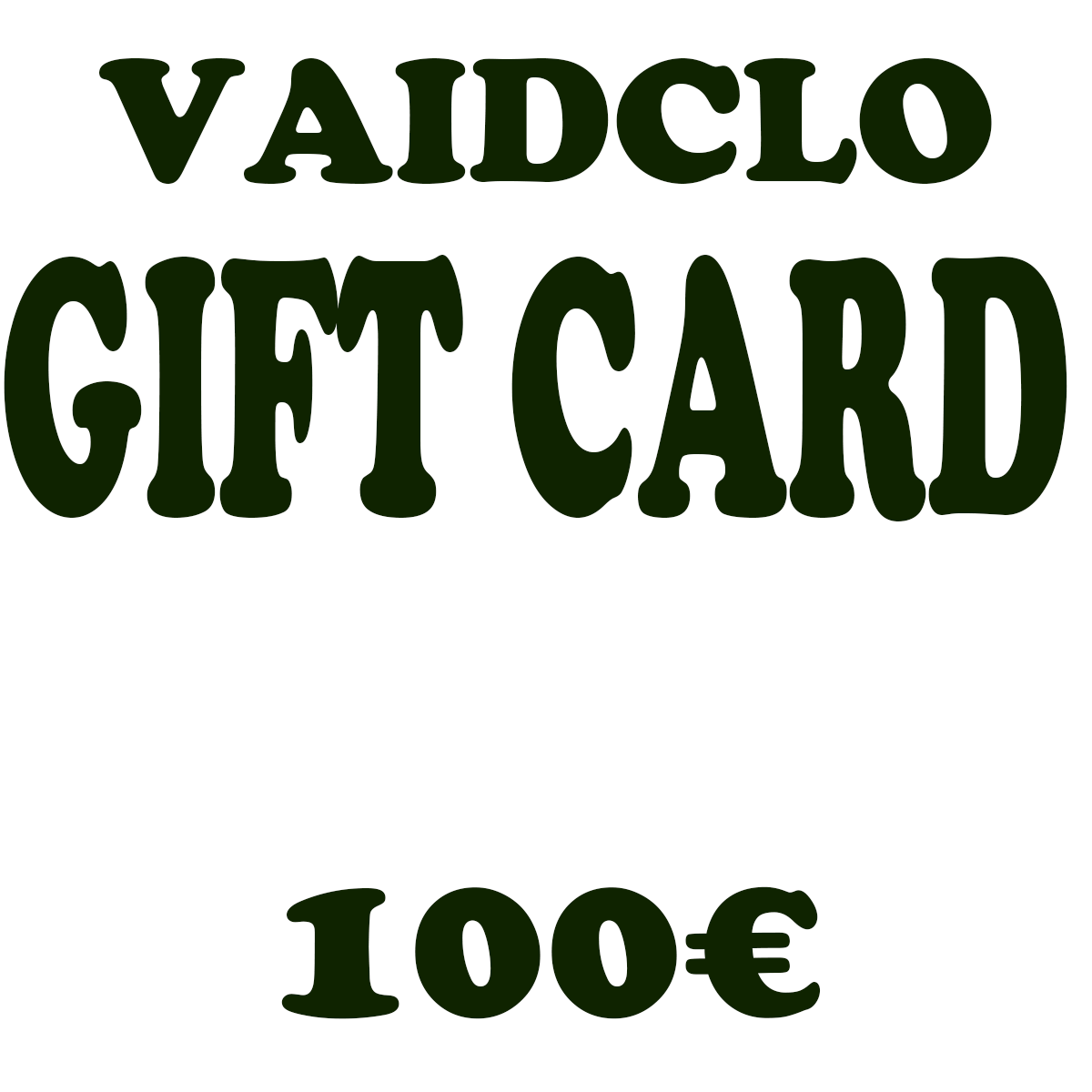 100€ Vaid Giftcard