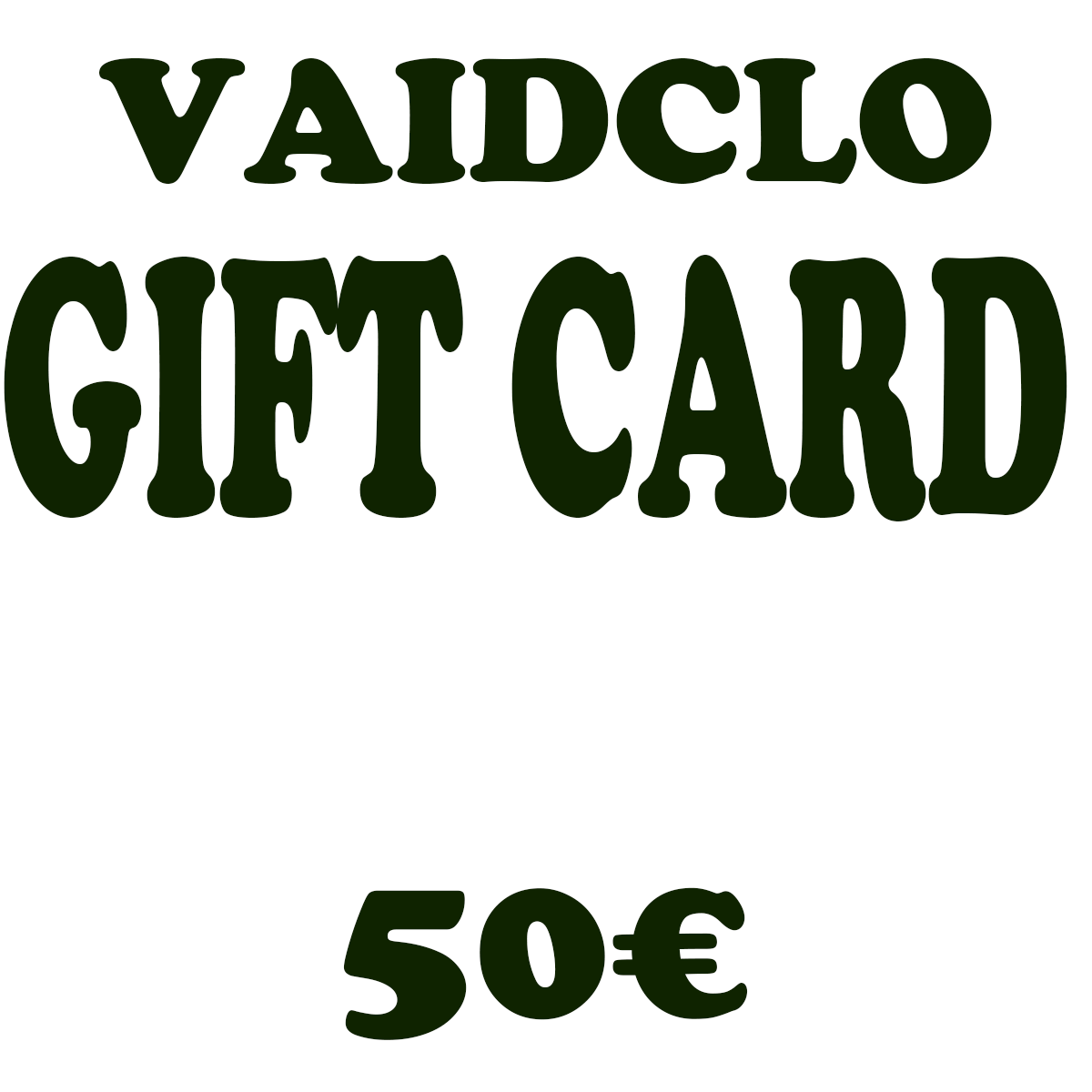 50€ Vaid Giftcard